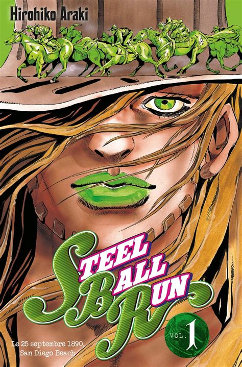 STEEL BALL RUN [Vol.1